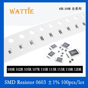 SMD Резистор 0603 1% 100R 102R 105R 107R 110R 113R 115R 118R 120R 100 шт./лот Чип-резисторы 1/10 Вт 1,6 мм * 0,8 мм