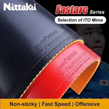 Оригинальная резина для настольного тенниса Nittaku Fastarc G1 C1 P1 S1 Нелипкая резина с покрытием для пинг-понга Выбор Ито Мима