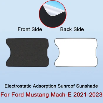  Автомобильный электростатический адсорбционный люк Солнцезащитный козырек подходит для Ford Mustang Mach-E 2021-2023 Аксессуары для теплоизоляции светового люка